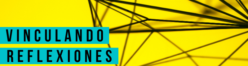 Vinculando reflexiones